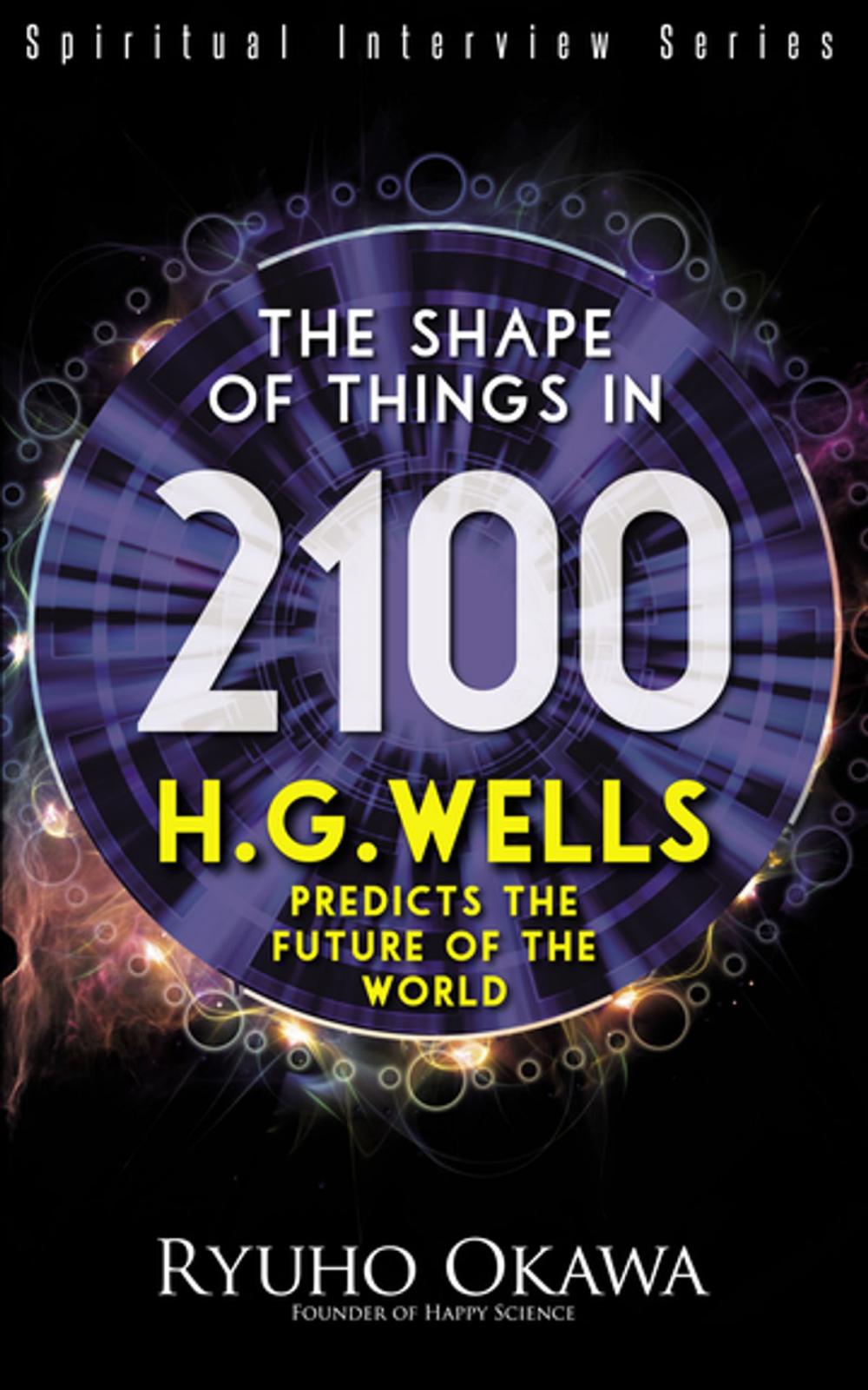 Big bigCover of The Shape of Things in 2100