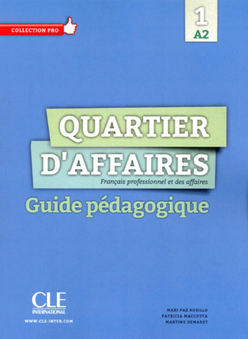 Big bigCover of Quartier d'affaires - Niveau A2 - Guide pédagogique version Ebook