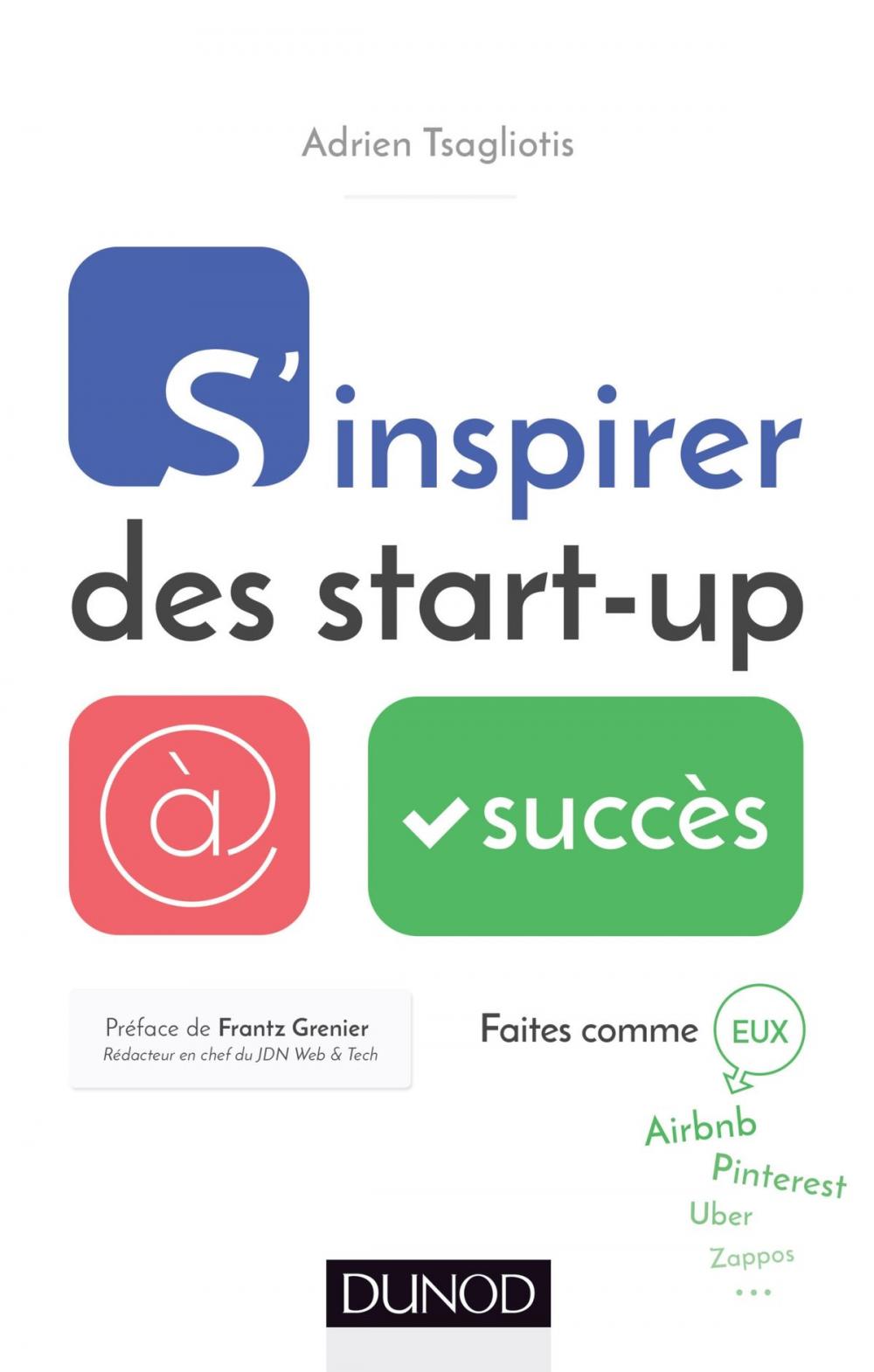 Big bigCover of S'inspirer des start-up à succès