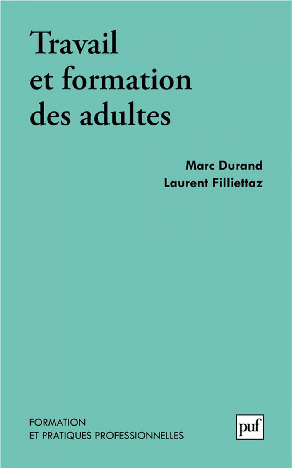 Big bigCover of Travail et formation des adultes