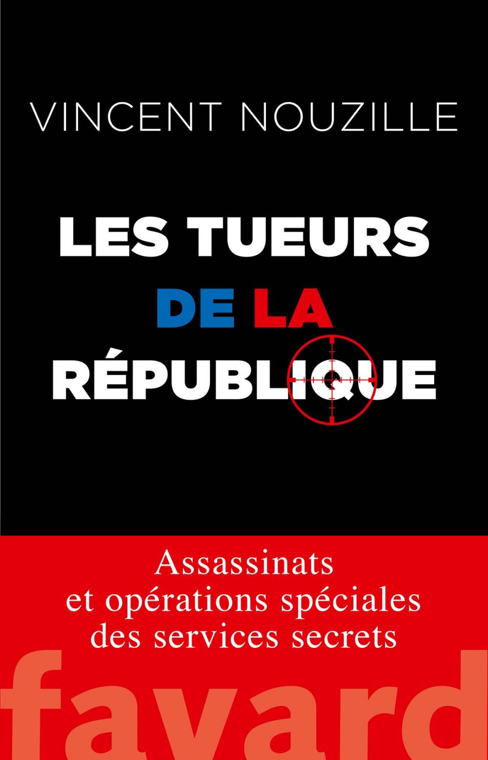 Big bigCover of Les tueurs de la République