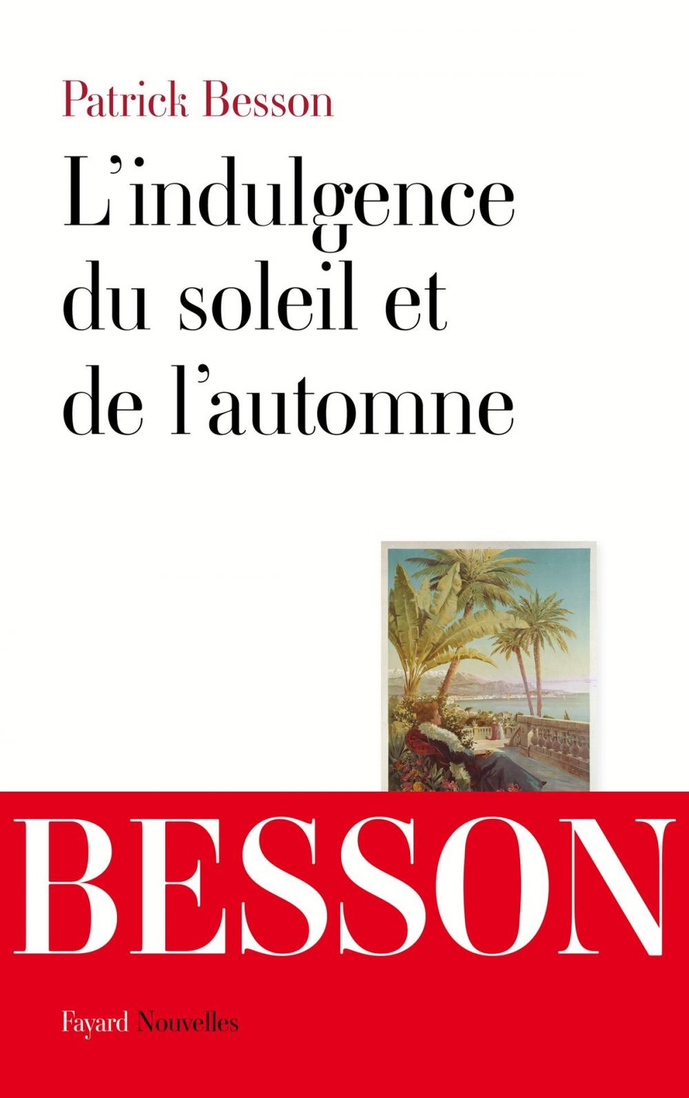 Big bigCover of L'indulgence du soleil et de l'automne