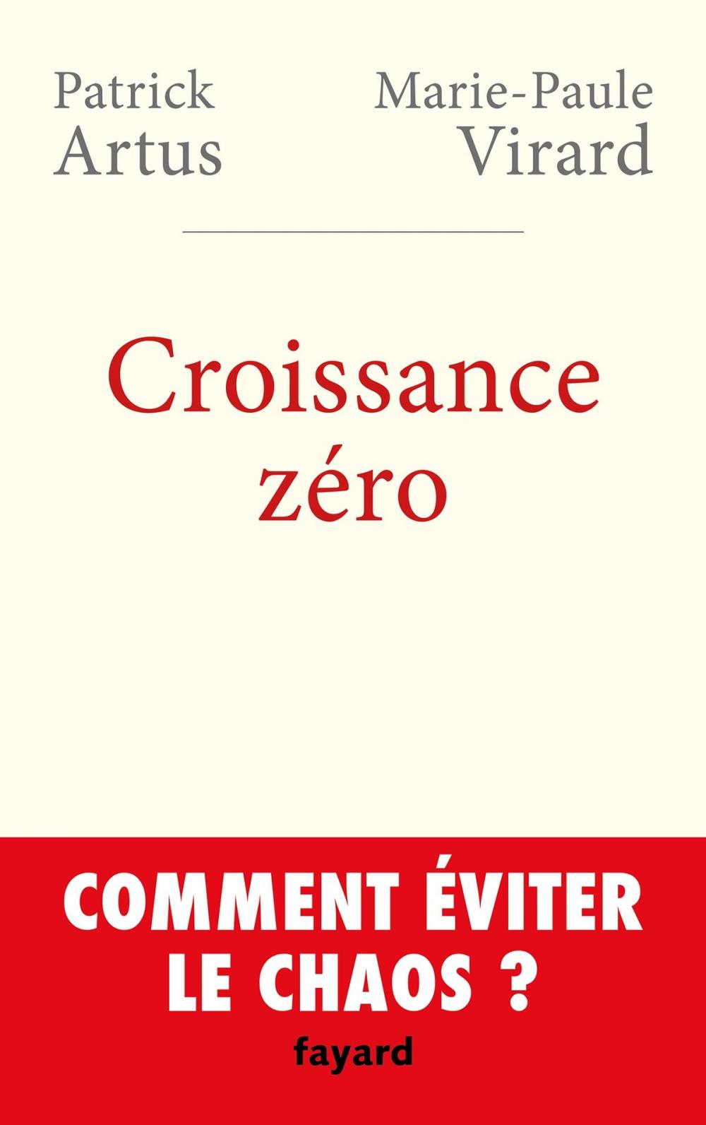 Big bigCover of Croissance zéro, comment éviter le chaos?