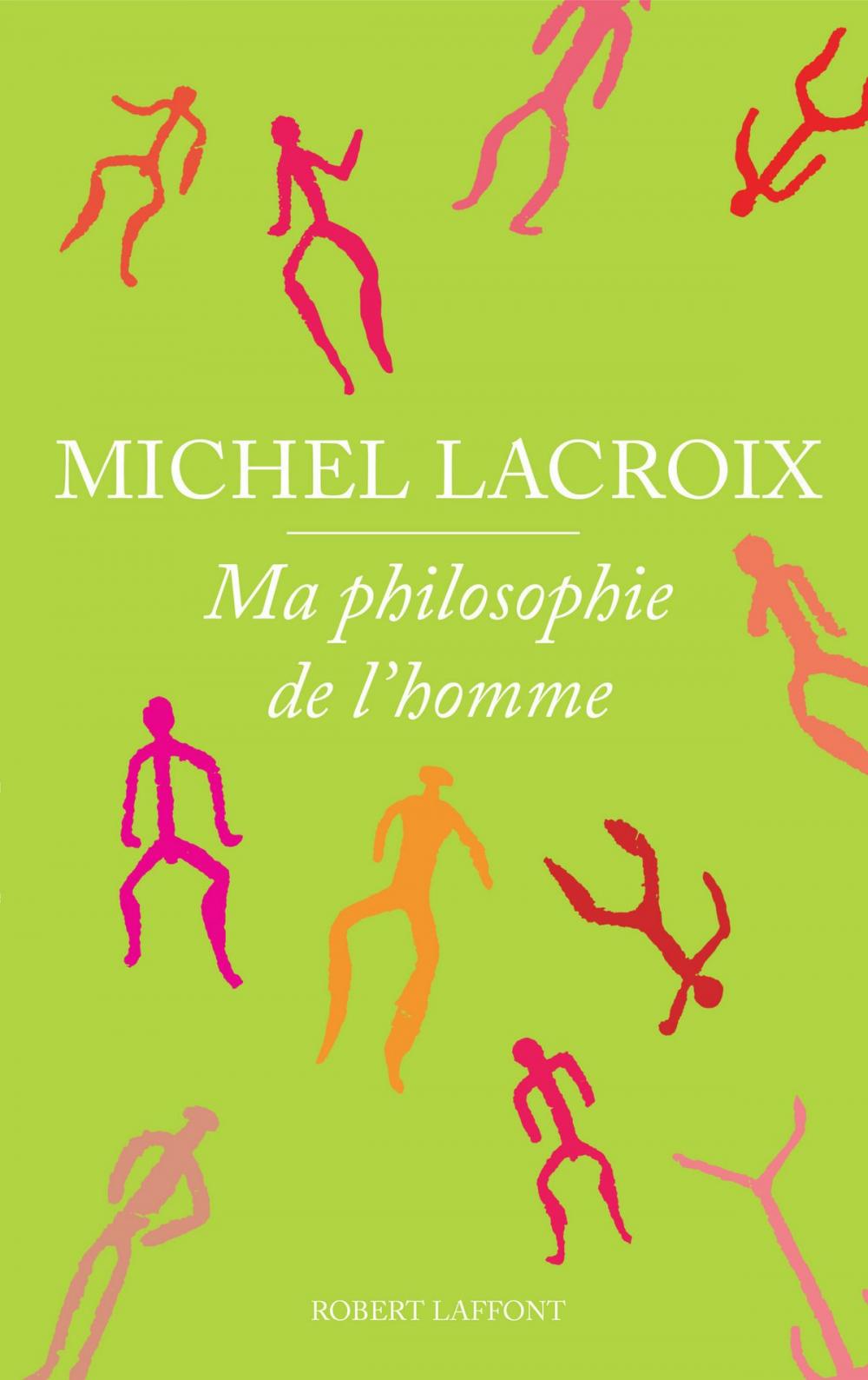 Big bigCover of Ma philosophie de l'homme