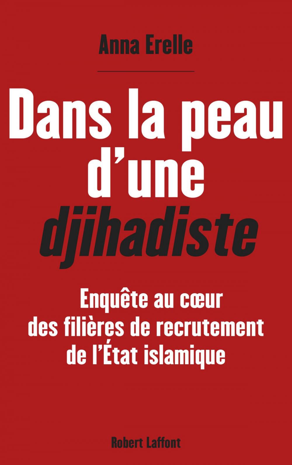 Big bigCover of Dans la peau d'une djihadiste