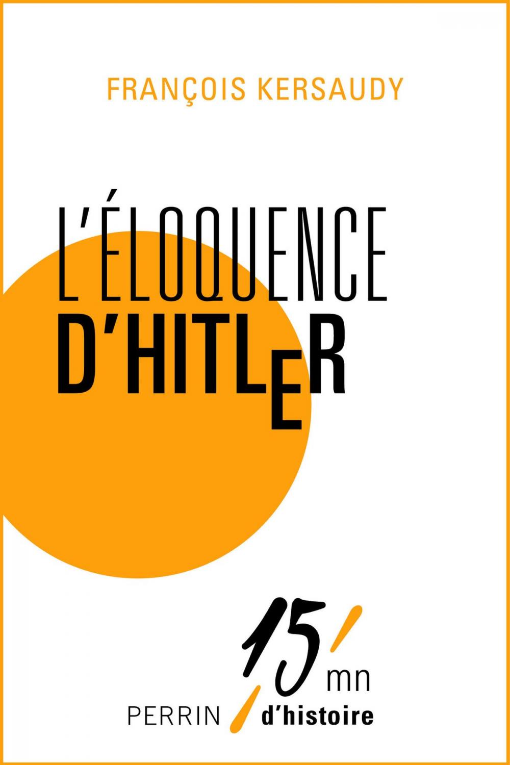 Big bigCover of L'éloquence d'Hitler