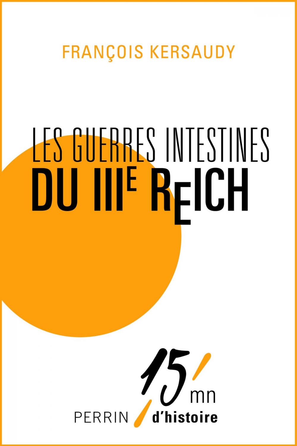 Big bigCover of Les guerres intestines du IIIe Reich