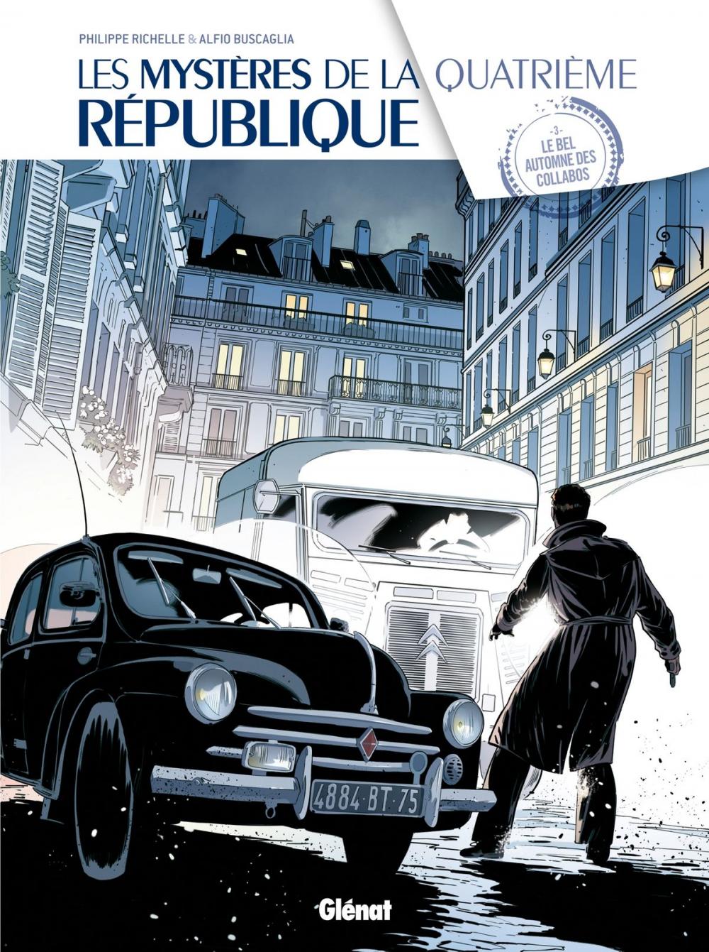 Big bigCover of Les Mystères de la 4e République - Tome 03