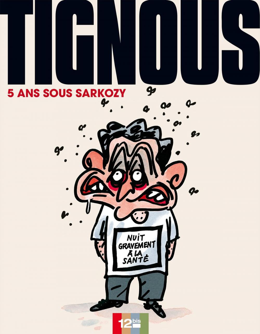 Big bigCover of 5 ans sous Sarkozy