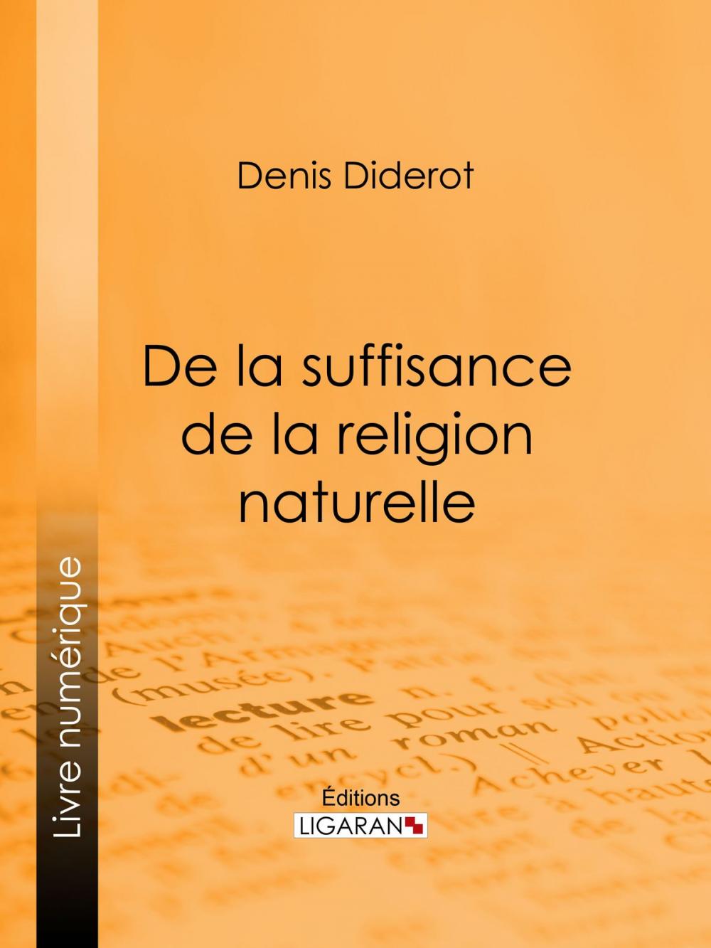 Big bigCover of De la suffisance de la religion naturelle