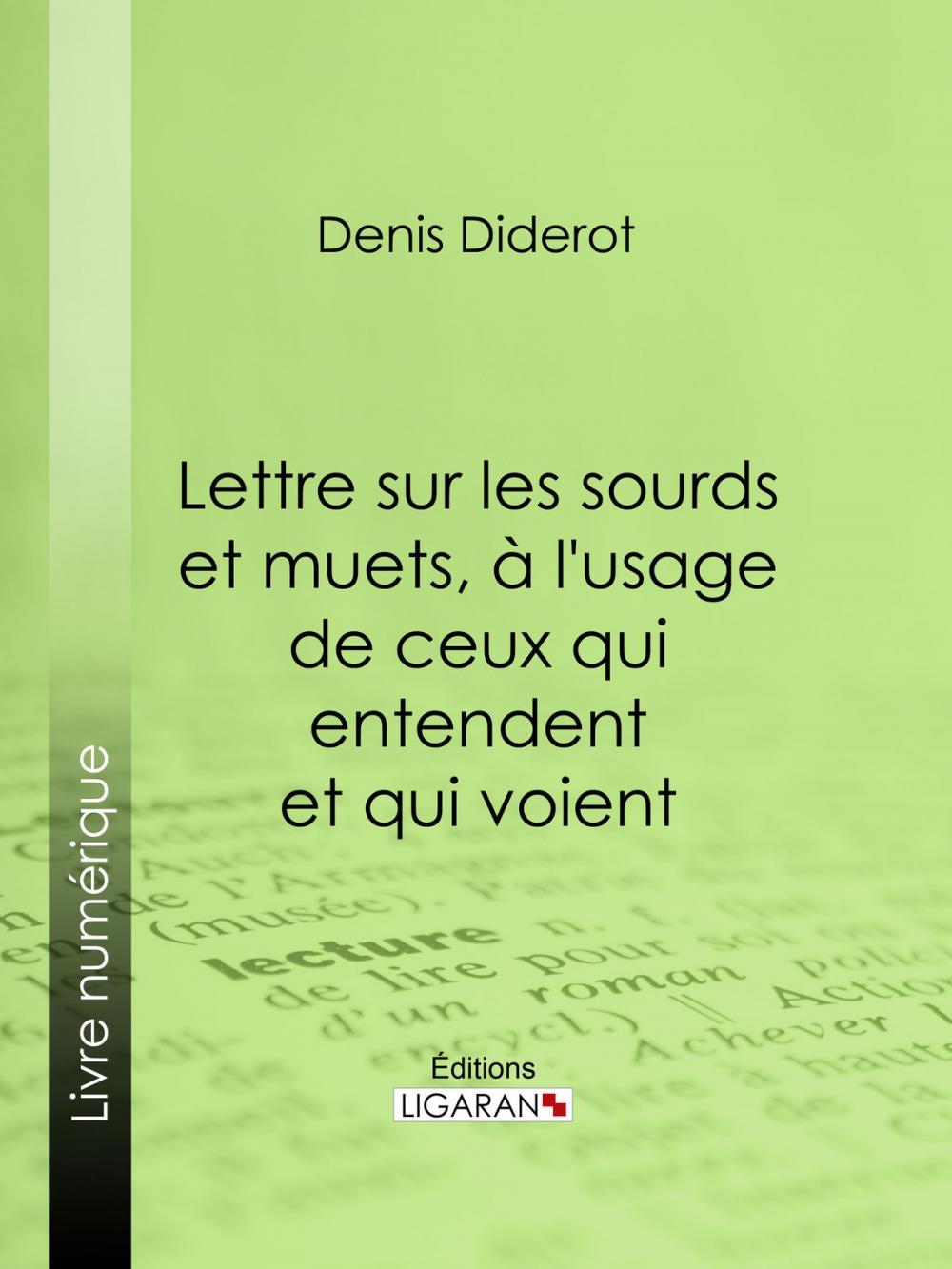 Big bigCover of Lettre sur les sourds et muets, à l'usage de ceux qui entendent et qui voient