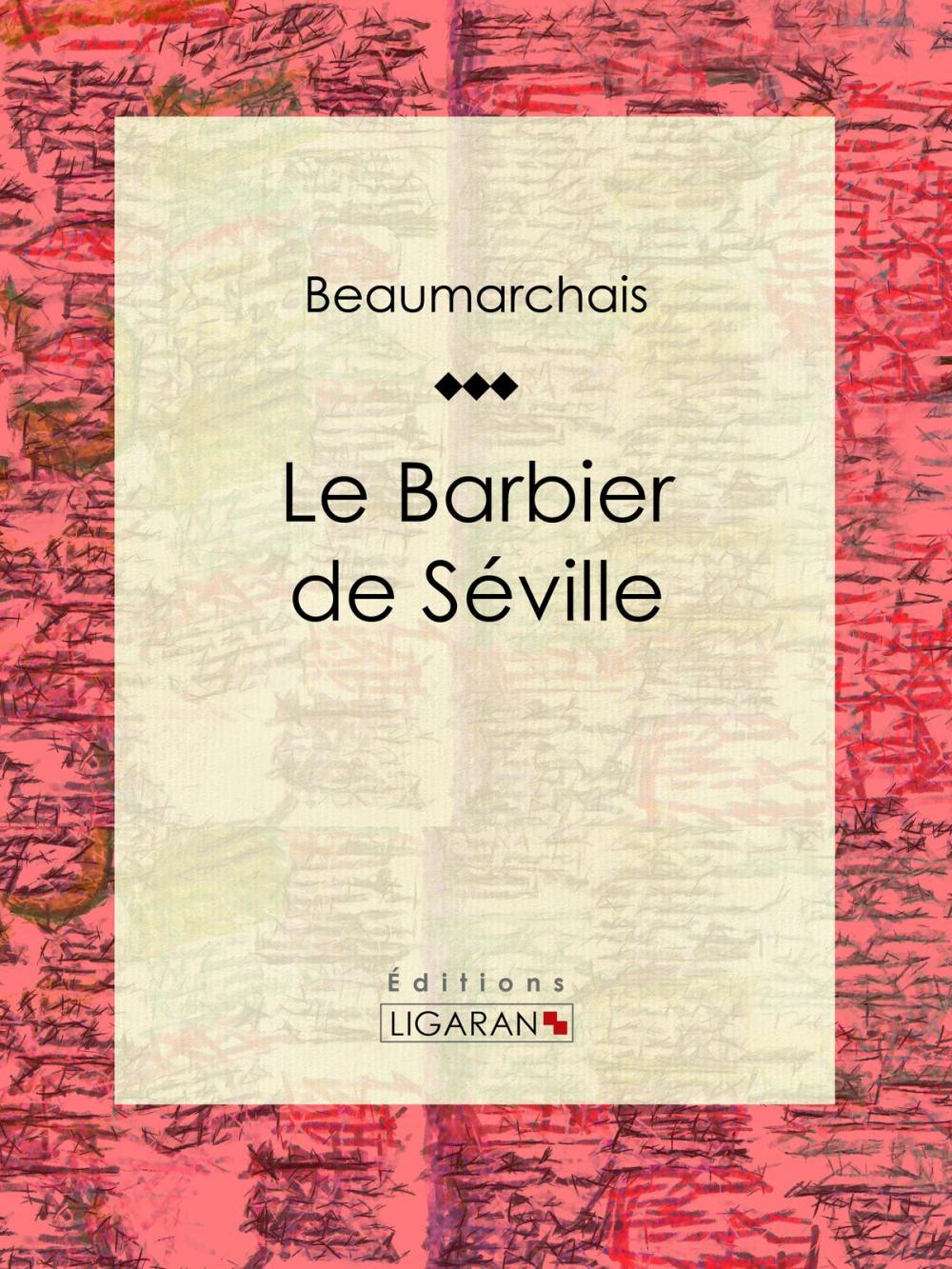 Big bigCover of Le Barbier de Séville