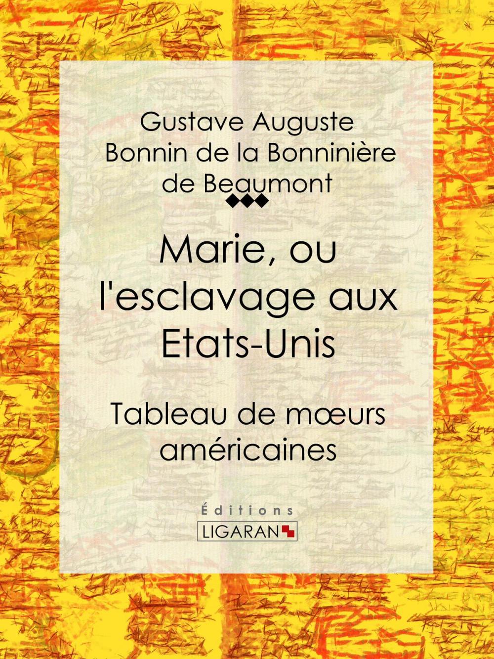 Big bigCover of Marie, ou l'esclavage aux Etats-Unis