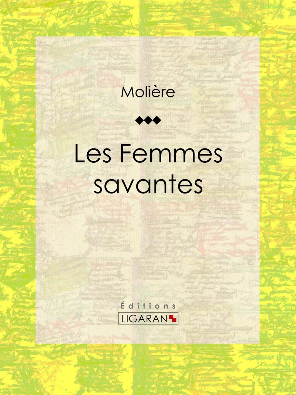 Big bigCover of Les Femmes savantes