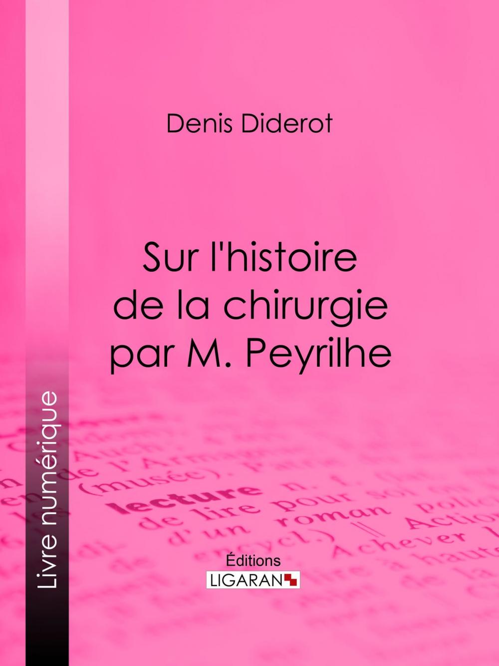 Big bigCover of Sur L'Histoire de la chirurgie par M. Peyrilhe