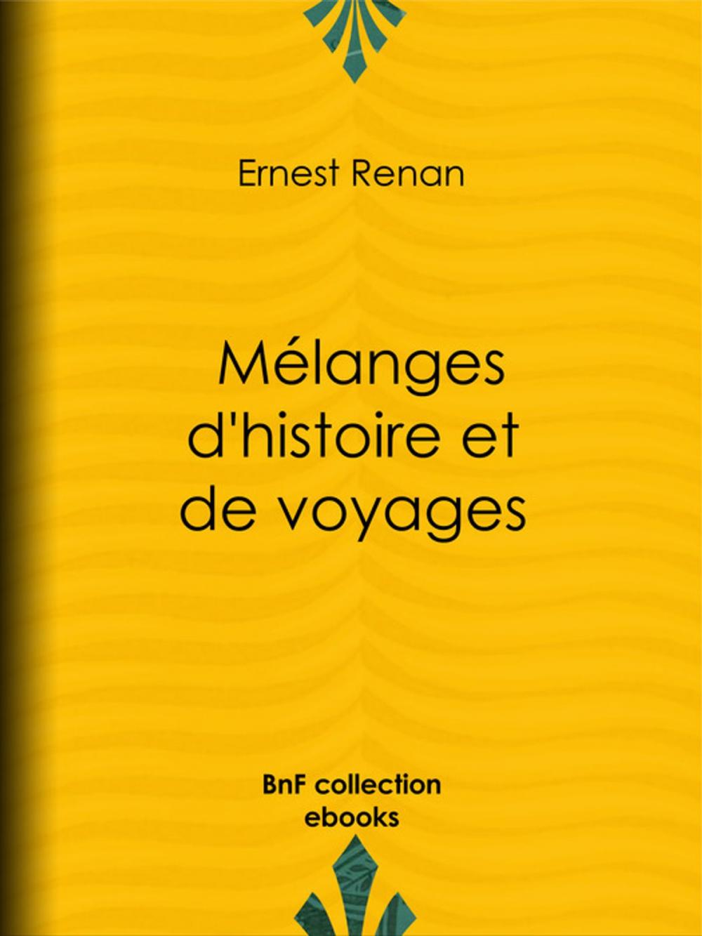 Big bigCover of Mélanges d'histoire et de voyages