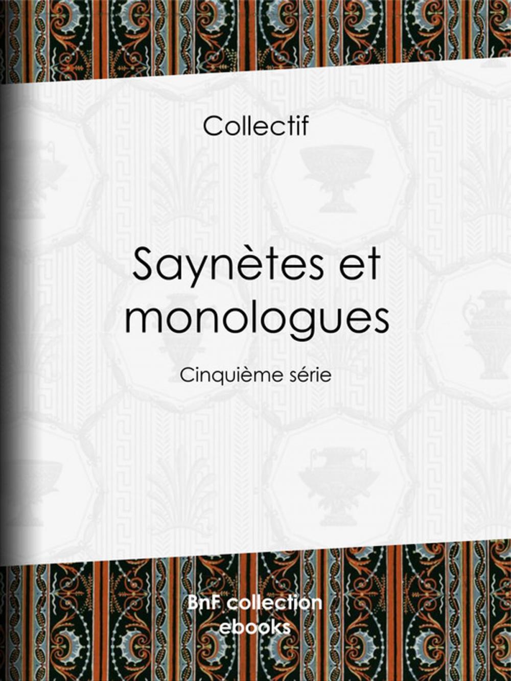 Big bigCover of Saynètes et monologues