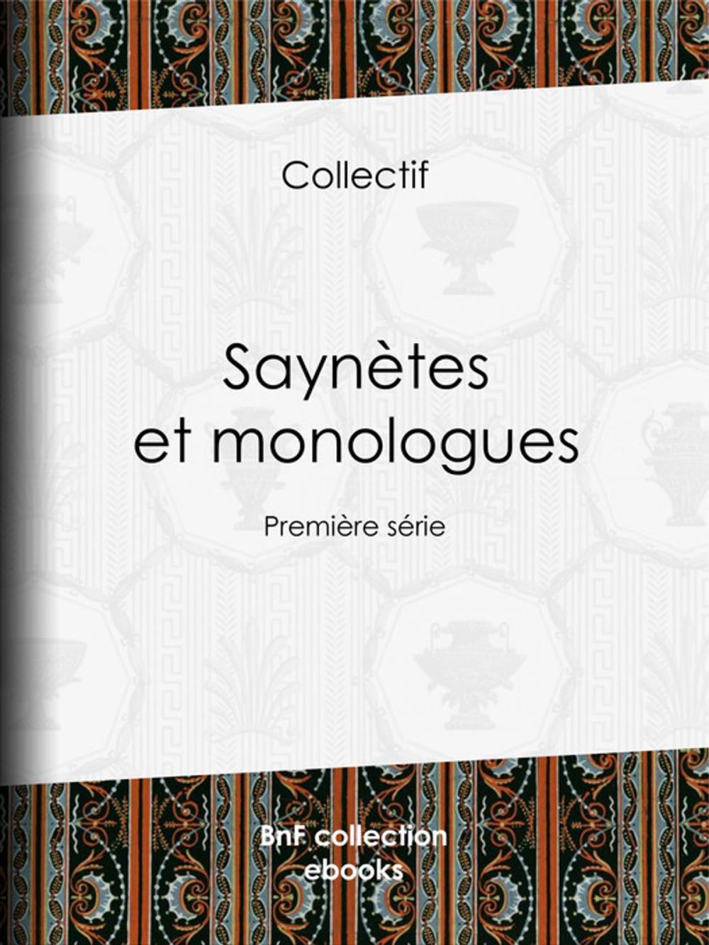 Big bigCover of Saynètes et monologues