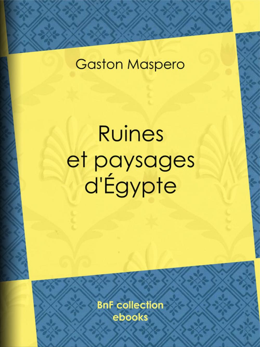 Big bigCover of Ruines et paysages d'Égypte