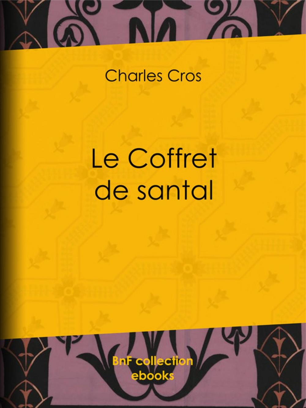 Big bigCover of Le Coffret de Santal