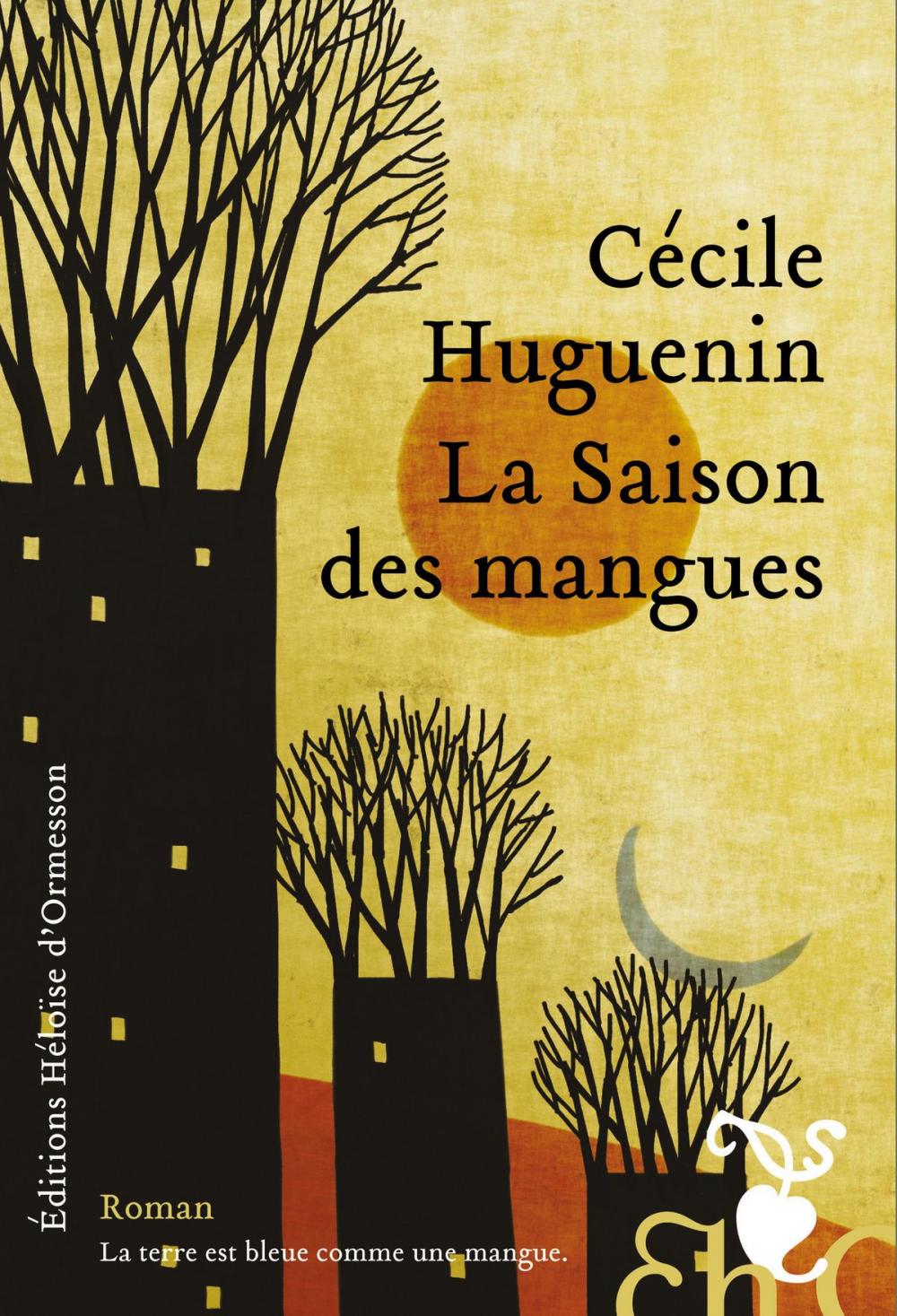 Big bigCover of La Saison des mangues