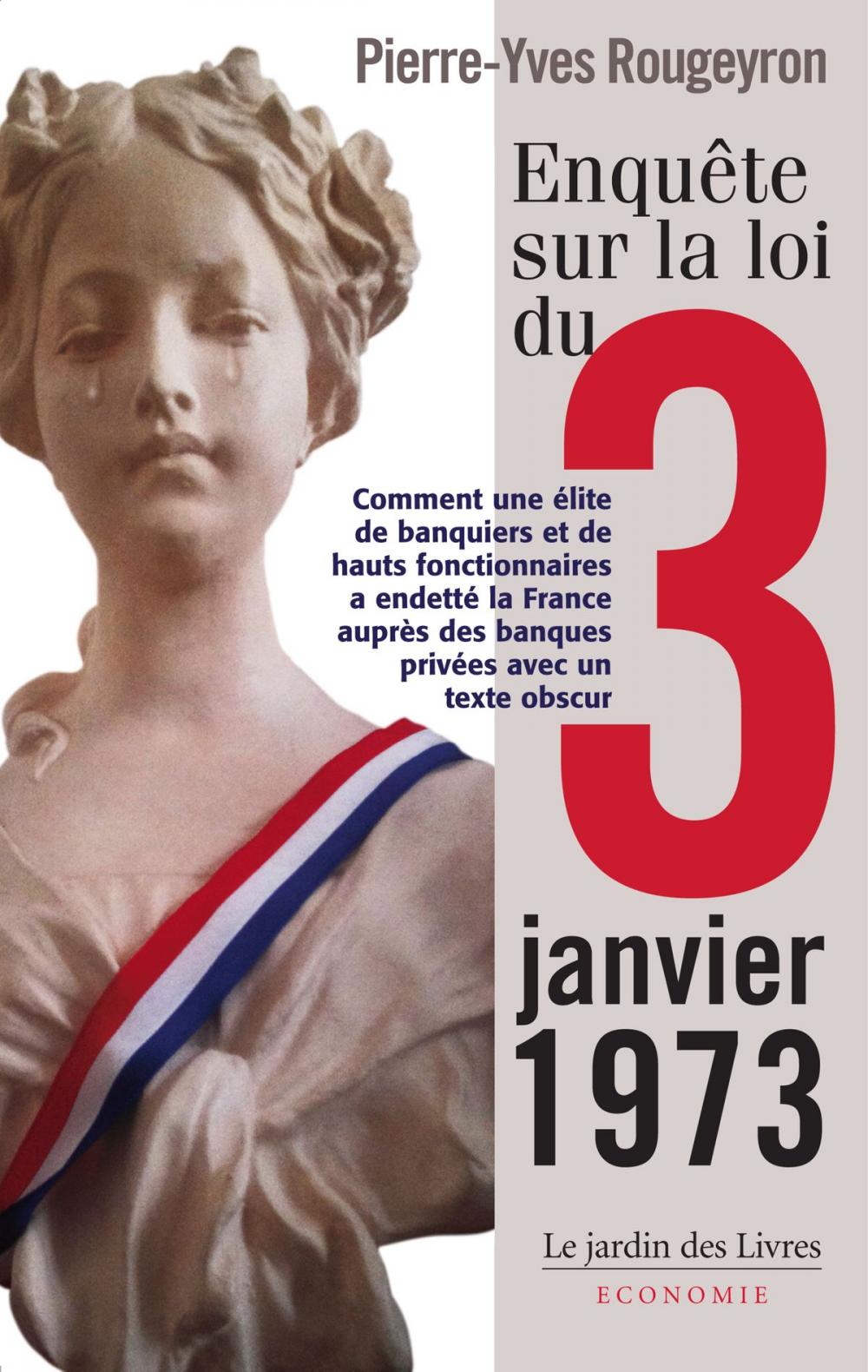 Big bigCover of Enquête sur la loi du 3 janvier 1973