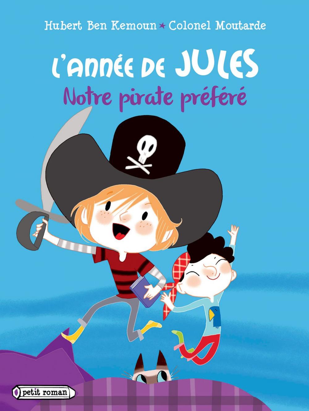 Big bigCover of L'année de Jules : Notre pirate préféré