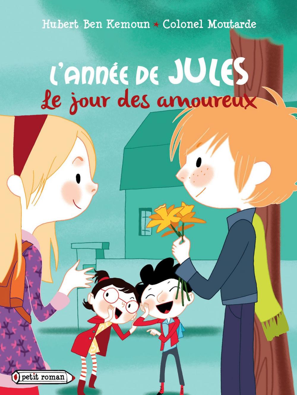 Big bigCover of L'année de Jules : Le jour des amoureux