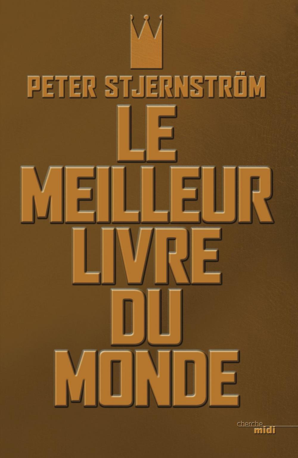 Big bigCover of Le Meilleur Livre du Monde