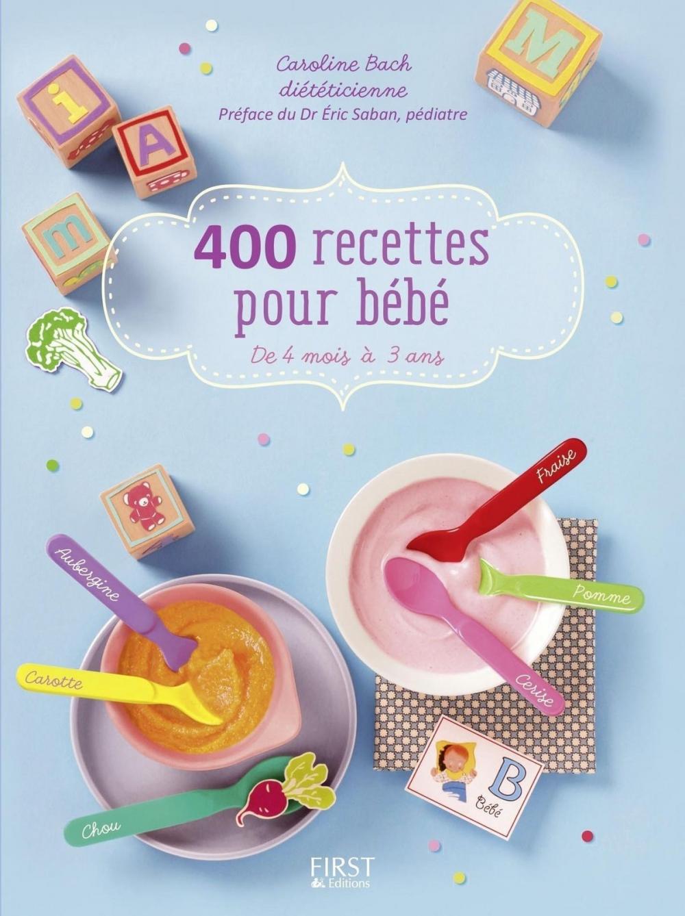 Big bigCover of 400 recettes pour bébé