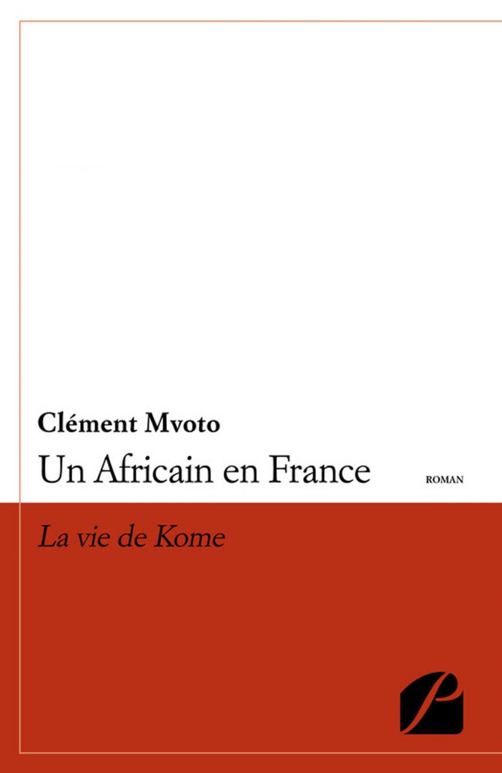 Big bigCover of Un Africain en France