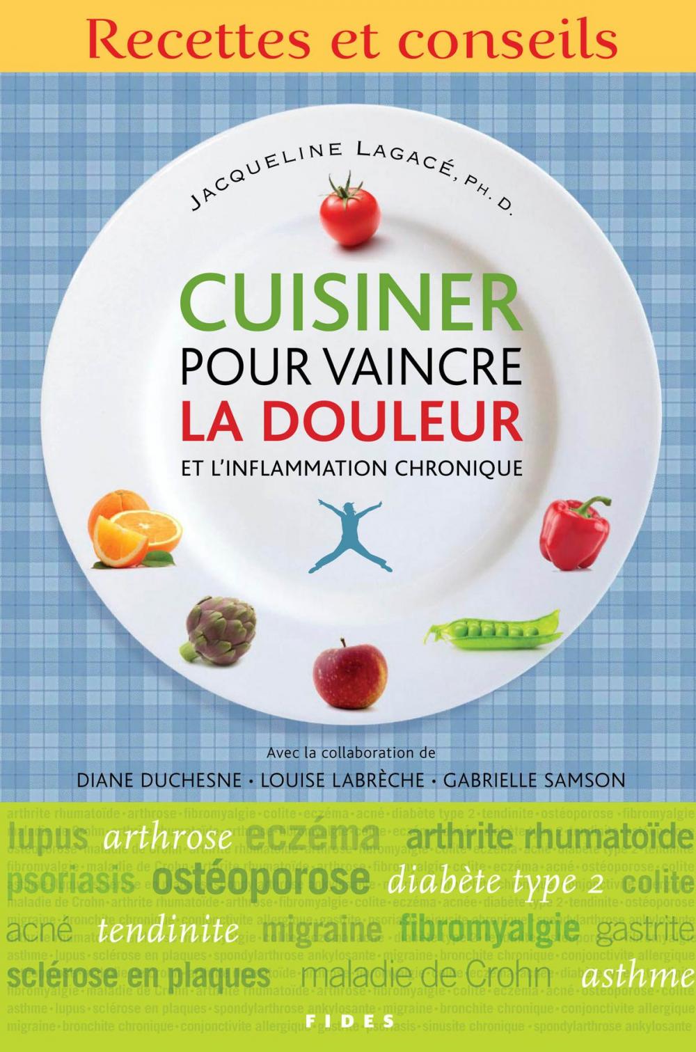 Big bigCover of Cuisiner pour vaincre la douleur et l'inflammation chronique