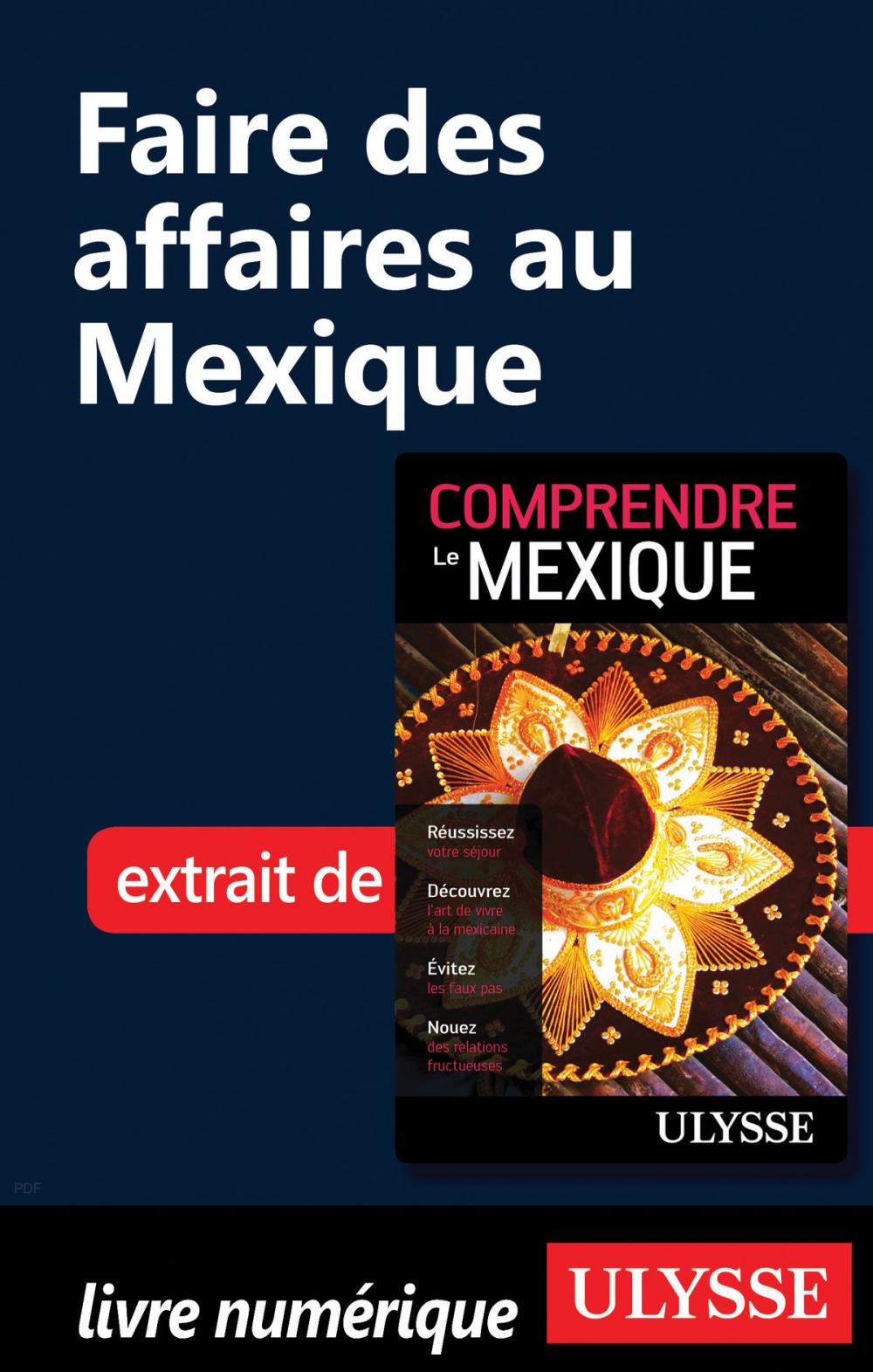 Big bigCover of Faire des affaires au Mexique