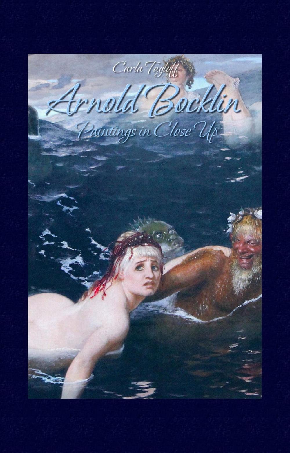 Big bigCover of Arnold Bocklin: Paintings in Close Up