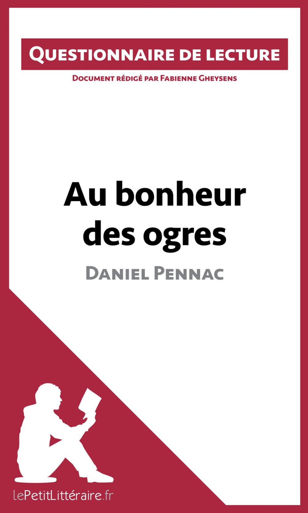 Big bigCover of Au bonheur des ogres de Daniel Pennac