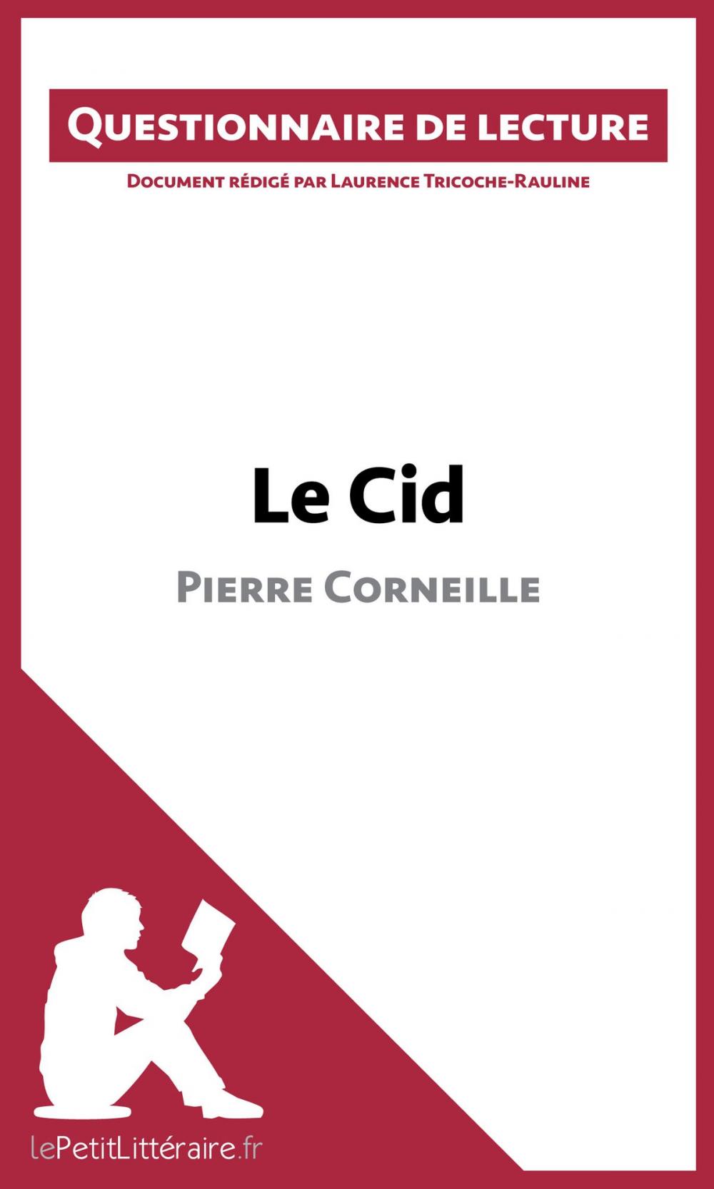 Big bigCover of Le Cid de Pierre Corneille