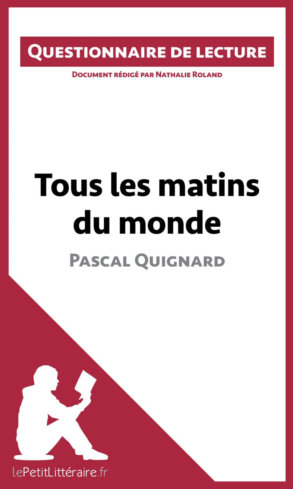 Big bigCover of Tous les matins du monde de Pascal Quignard