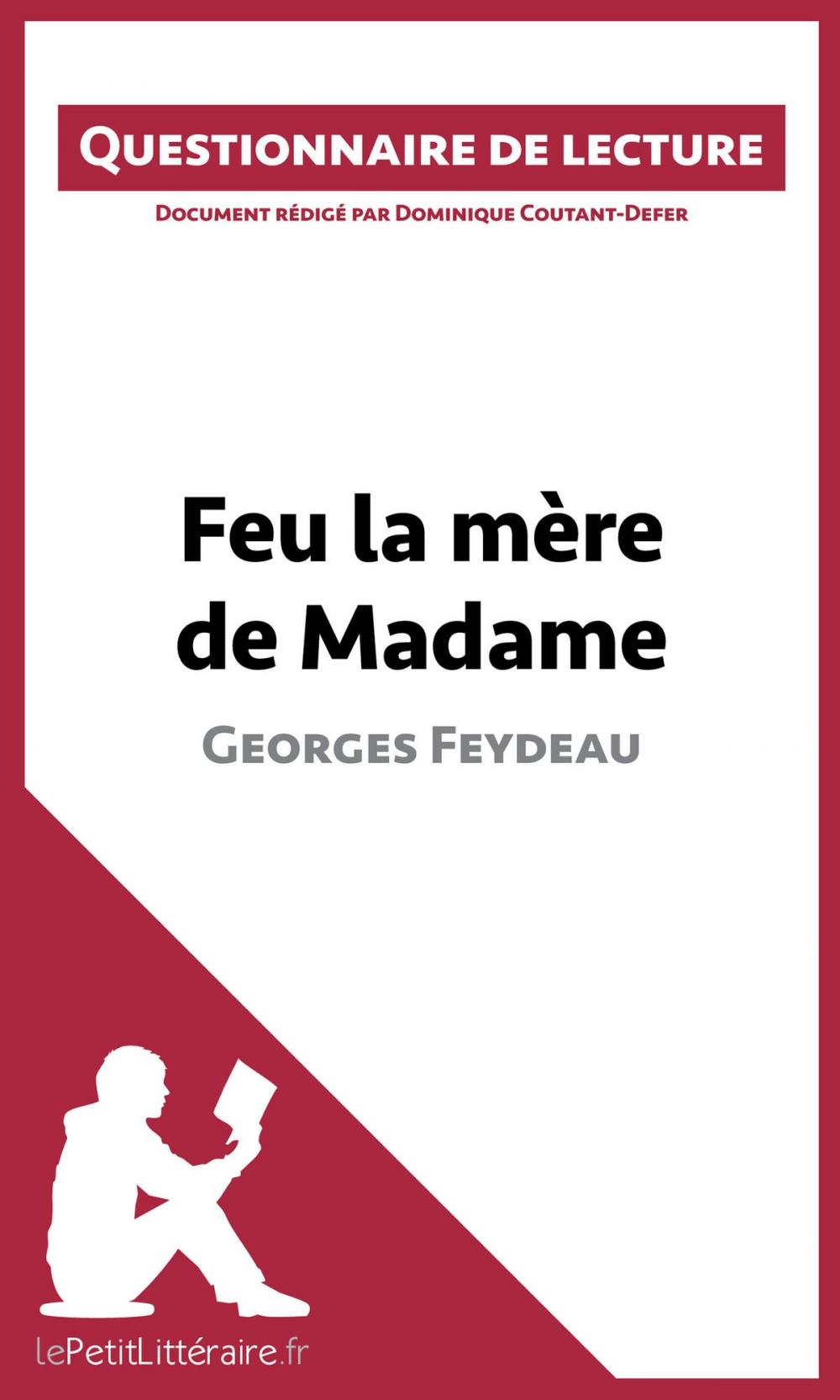 Big bigCover of Feu la mère de Madame de Georges Feydeau