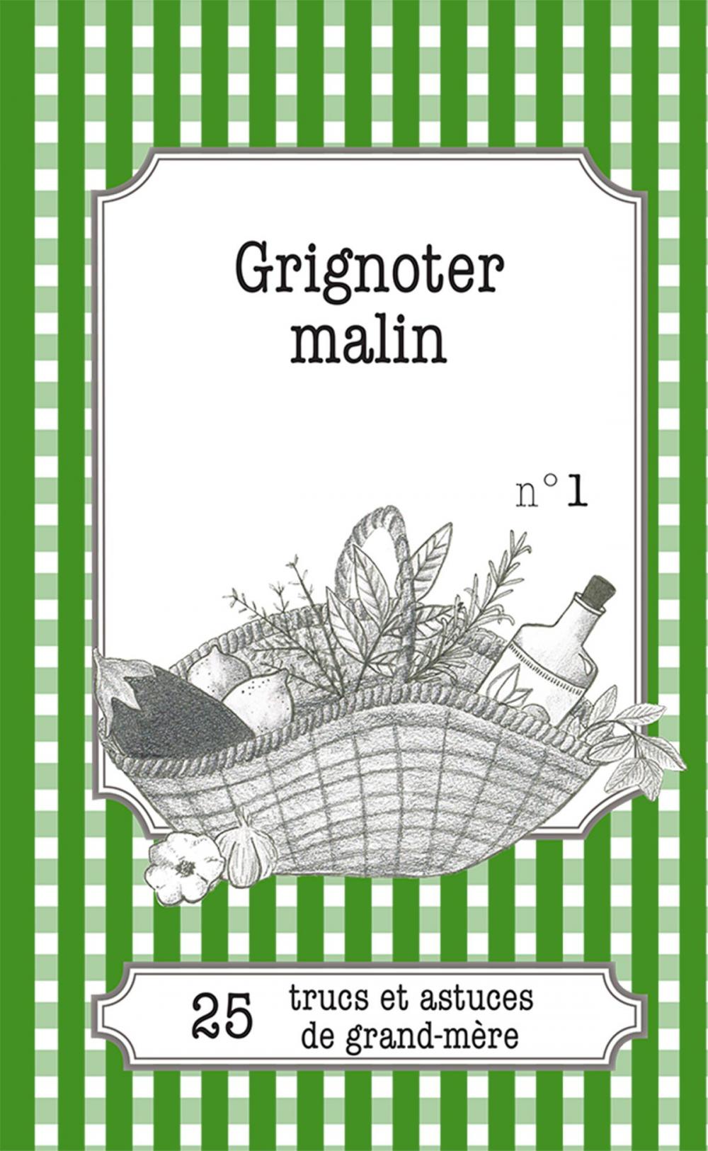 Big bigCover of Grignoter malin