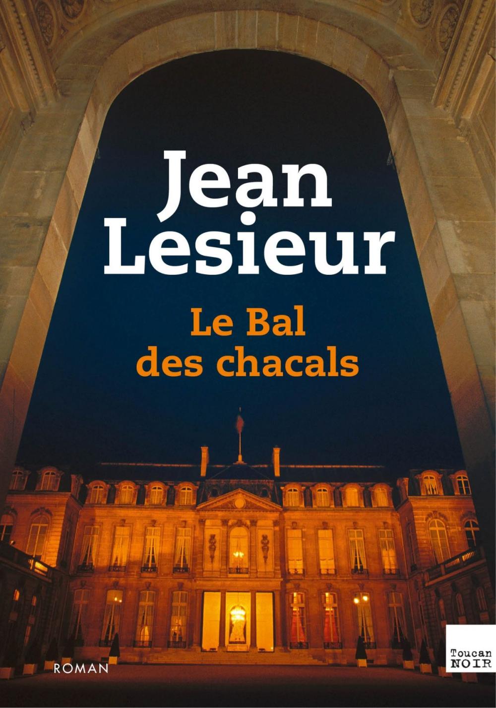 Big bigCover of Le Bal des Chacals