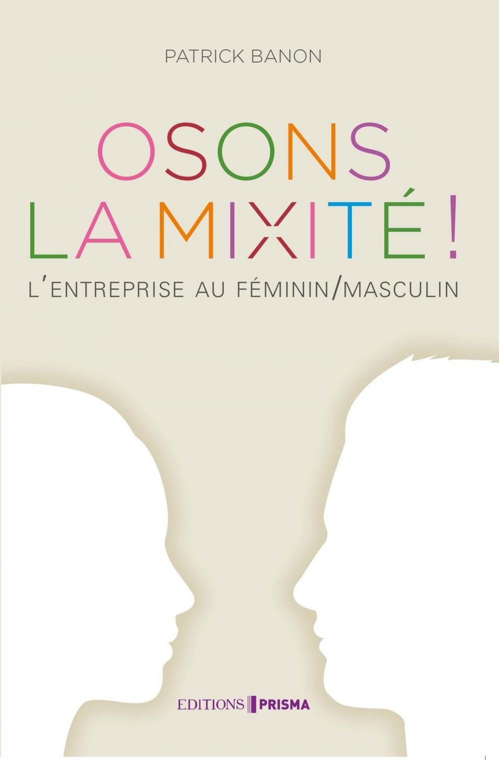 Big bigCover of Osons la mixité