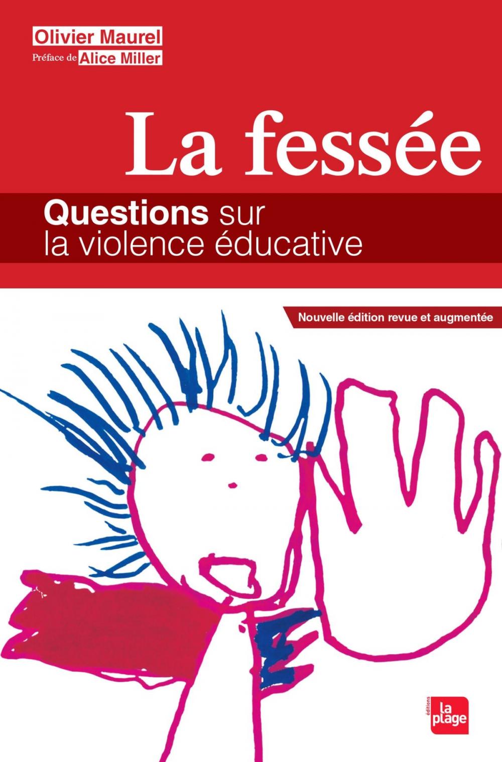 Big bigCover of La fessée - Questions sur la violence éducative