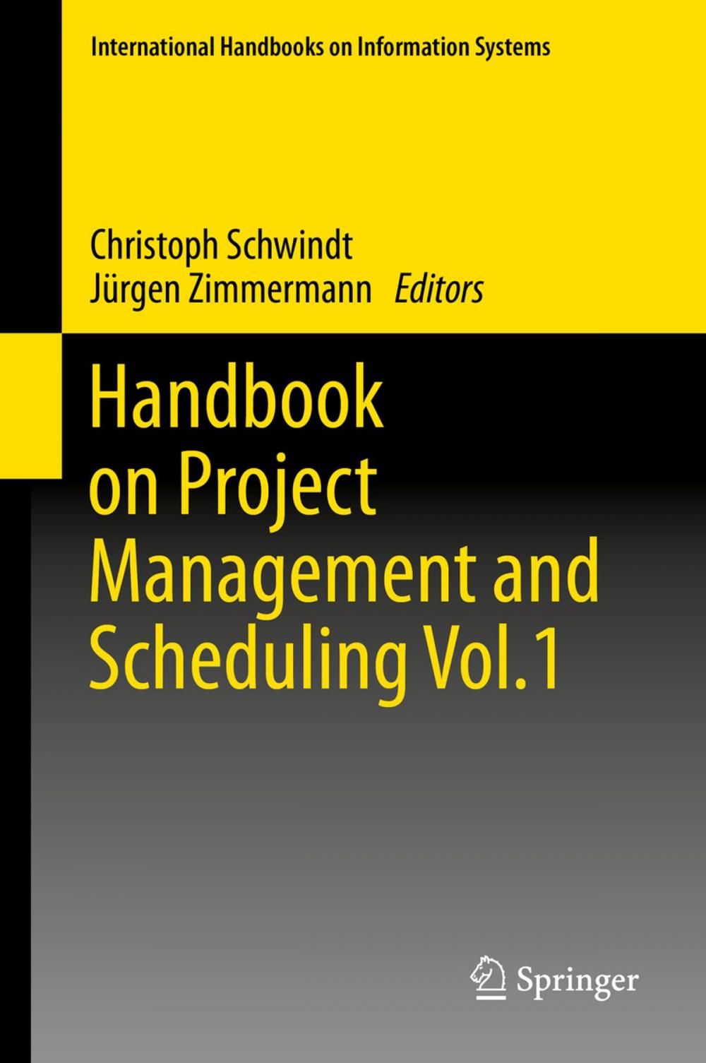 Big bigCover of Handbook on Project Management and Scheduling Vol.1