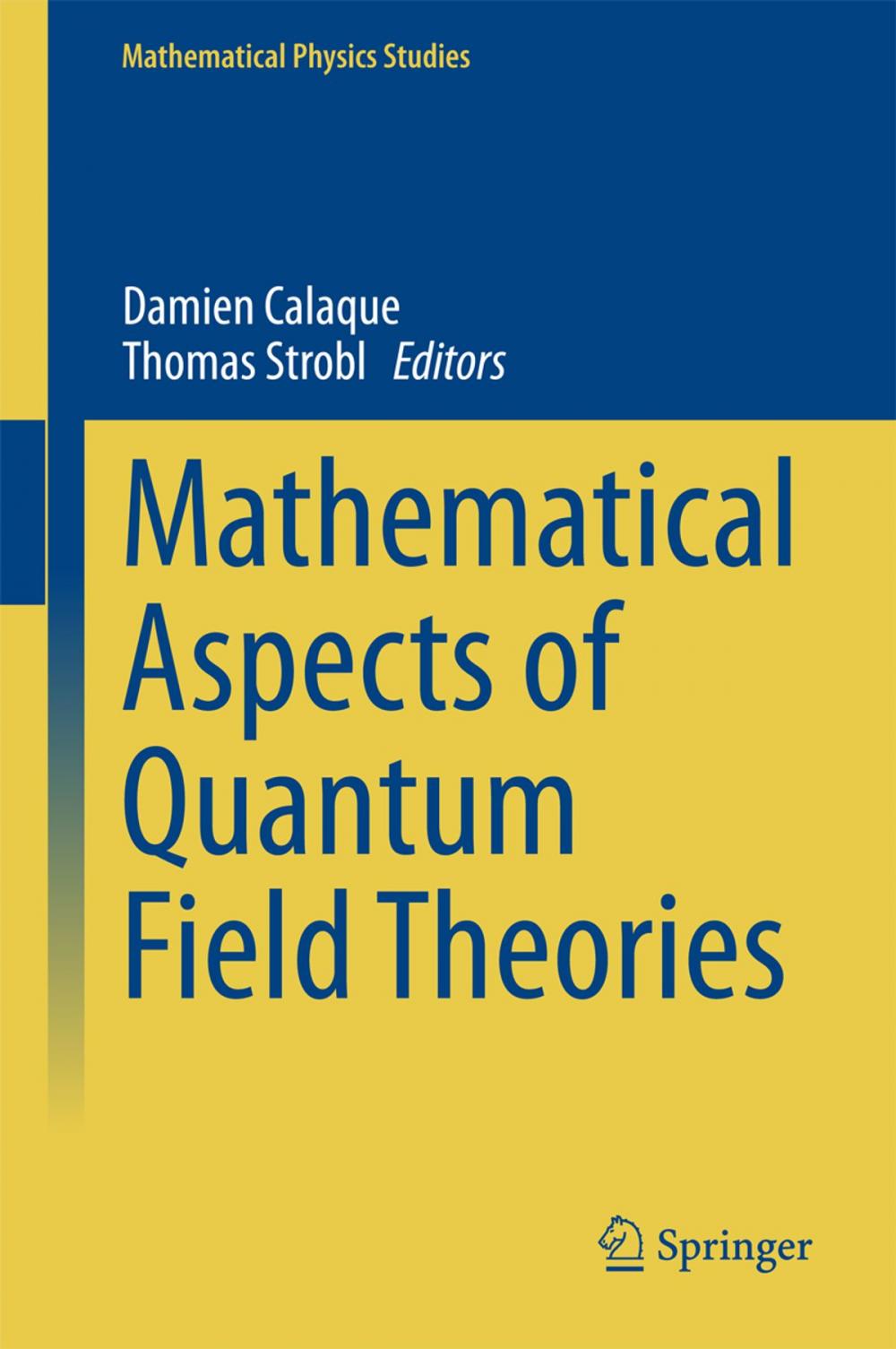 Big bigCover of Mathematical Aspects of Quantum Field Theories