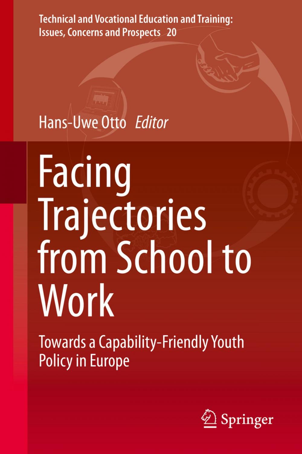 Big bigCover of Facing Trajectories from School to Work