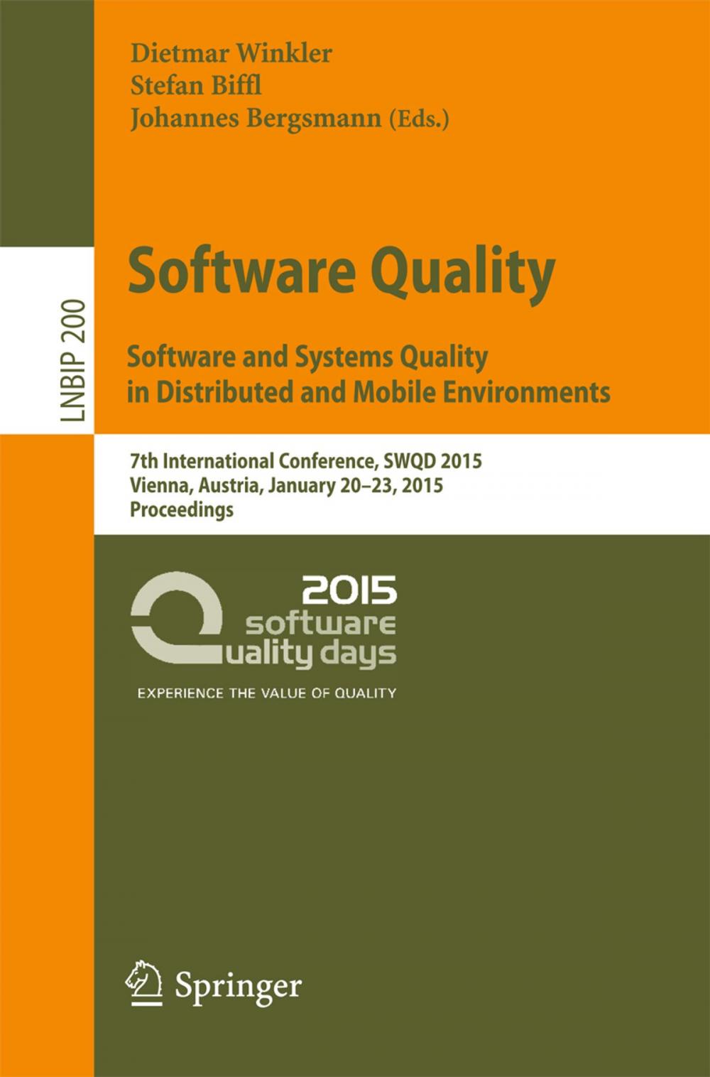 Big bigCover of Software Quality. Software and Systems Quality in Distributed and Mobile Environments