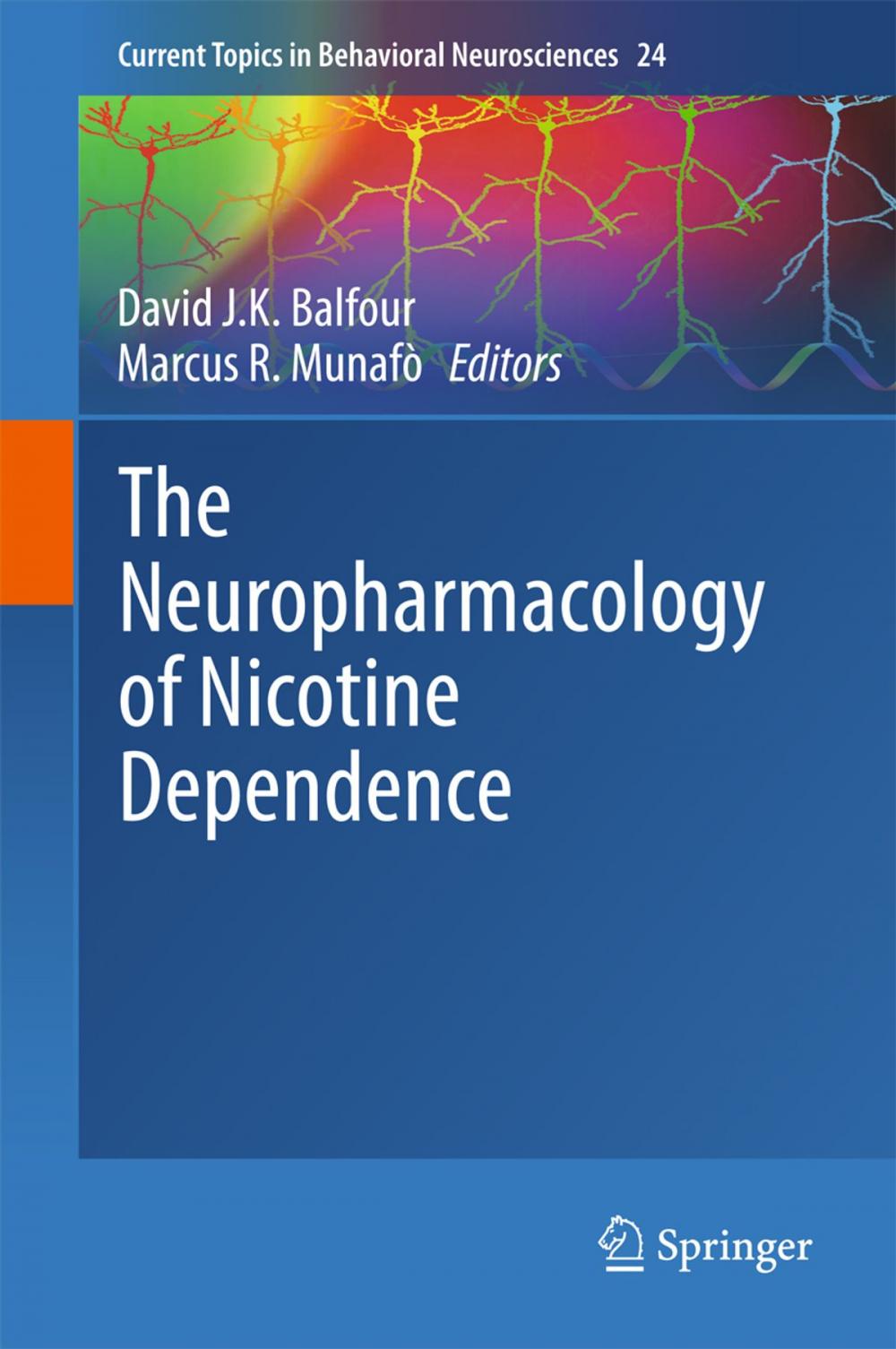 Big bigCover of The Neuropharmacology of Nicotine Dependence