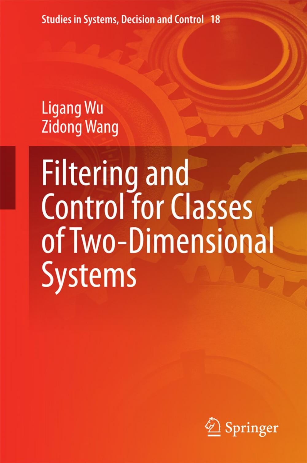 Big bigCover of Filtering and Control for Classes of Two-Dimensional Systems