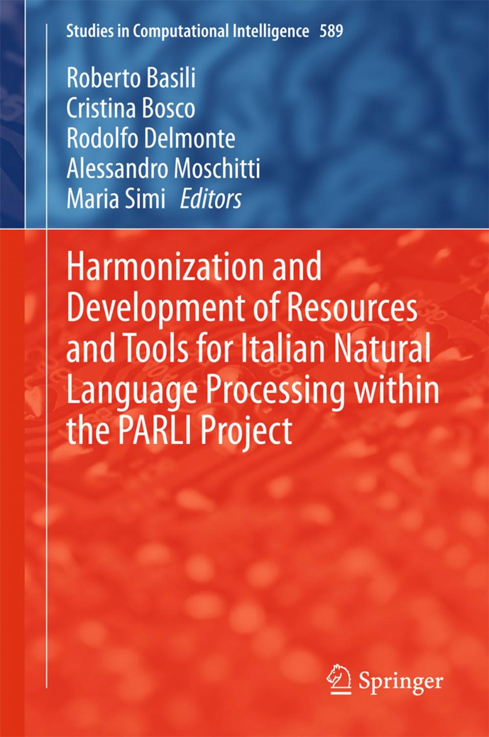 Big bigCover of Harmonization and Development of Resources and Tools for Italian Natural Language Processing within the PARLI Project