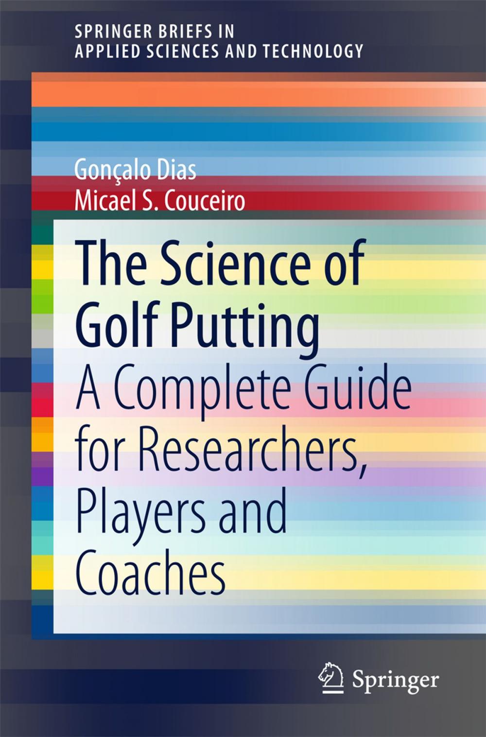 Big bigCover of The Science of Golf Putting